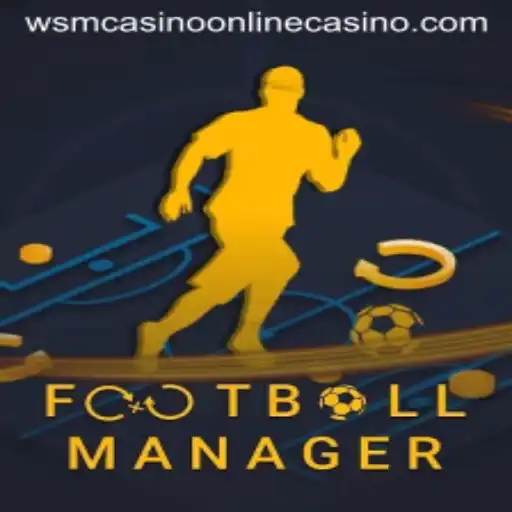 Discover the Thrilling World of FootballManager and WSM Casino