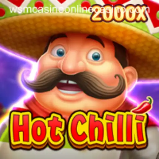 Unveiling the Thrill of HotChilli at WSM Casino