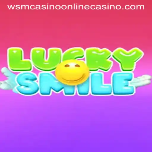 Unveiling the Excitement of LuckySmile at WSM Casino
