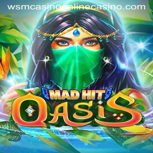 Exploring the Exciting World of MadHitOasis at WSM Casino