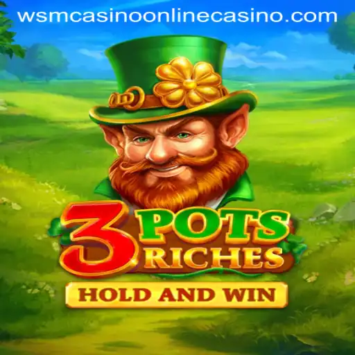 Exploring the Thrills of 3potsRiches: A Deep Dive into WSM Casino's Newest Offering