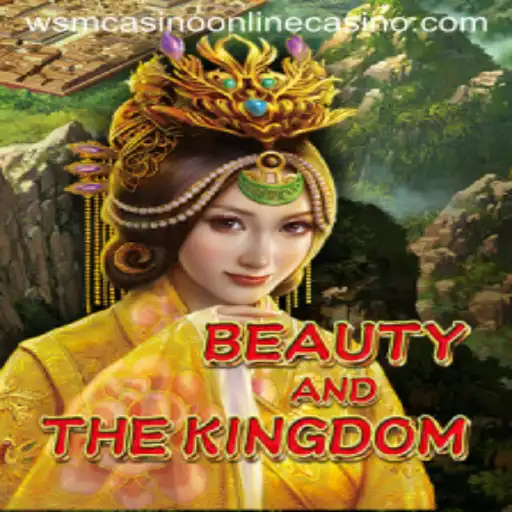 BeautyAndTheKingdom: A Riveting Adventure at WSM Casino