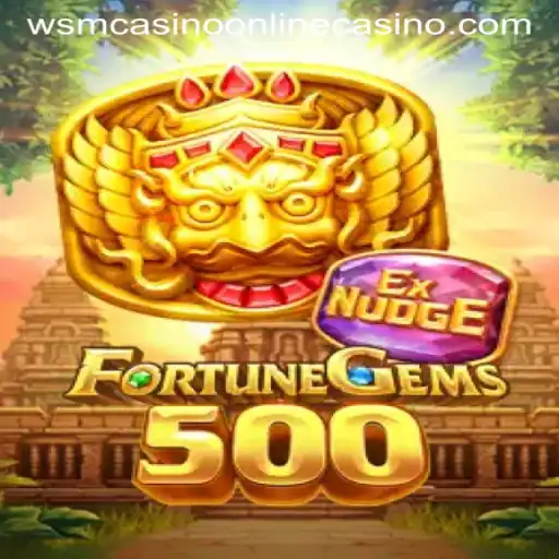 Discover FortuneGems500 at WSM Casino: A Thrilling Adventure Awaits