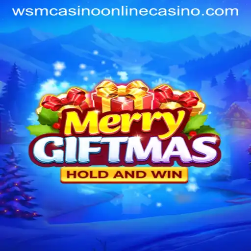 Experience the Excitement of MerryGiftmas at WSM Casino