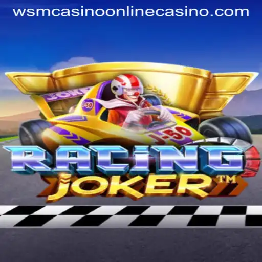 RacingJoker: The Thrilling Casino Experience at WSM Casino