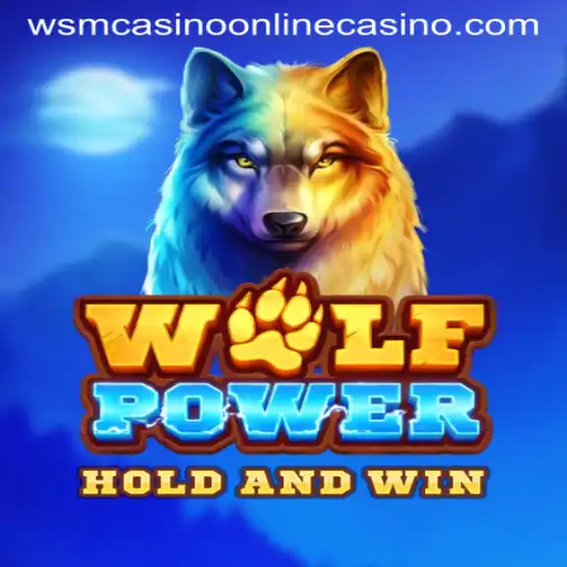 Exploring the Thrills of WolfPower at WSM Casino