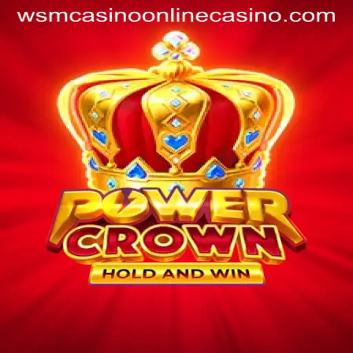 Exploring PowerCrown: The Latest Sensation at WSM Casino